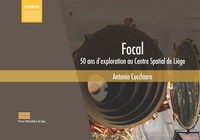 Image de FOCAL. 50 ANS D'EXPLORATION AU CENTRE SPATIAL DE LIEGE