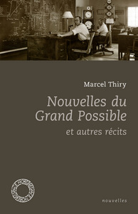 Picture of NOUVELLES DU GRAND POSSIBLE