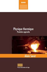Picture of PHYSIQUE THERMIQUE. PREMIERE APPROCHE