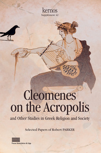 Image de CLEOMENES ON THE ACROPOLIS AND OTHER STUDIES IN GREEK RELIGION AND SOCIETY