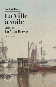 Image de La Ville à voile / La Vita breve