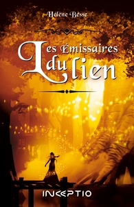 Image de Les émissaires du lien