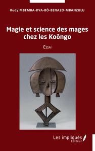 Image de Magie et science des mages chez les Koôngo