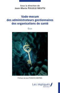 Picture of Vade mecum des administrateurs gestionnaires des institutions de santé