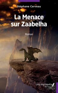 Picture of La menace sur Zaabelha
