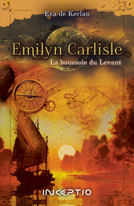 Image de EMILYN CARLISLE - LA BOUSSOLE DU LEVANT