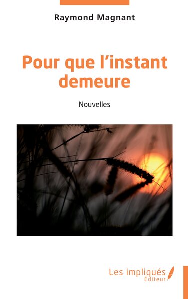 Image de Pour que l'instant demeure