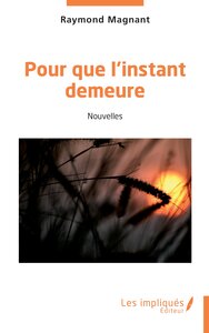 Image de Pour que l'instant demeure