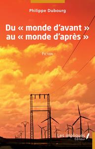Picture of Du  "monde d'avant" au "monde d'après"