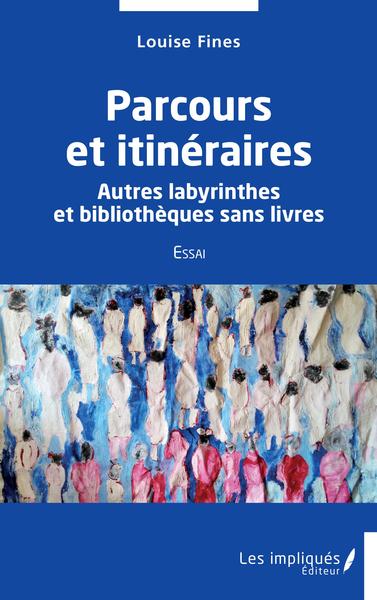 Picture of Parcours et itinéraires
