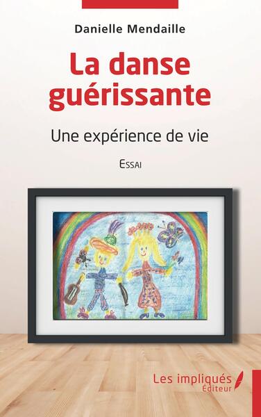 Picture of La danse guérissante