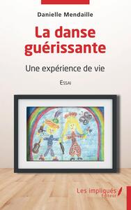 Picture of La danse guérissante