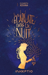Image de ECARLATE : TOME 2 - DANS LA NUIT