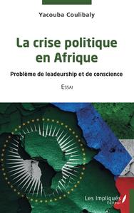Image de La crise politique en Afrique