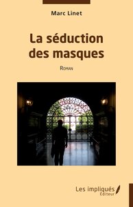 Picture of La séduction des masques