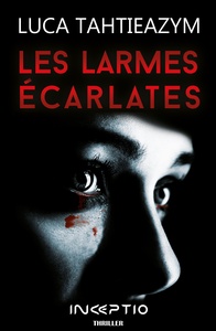 Image de Les larmes écarlates