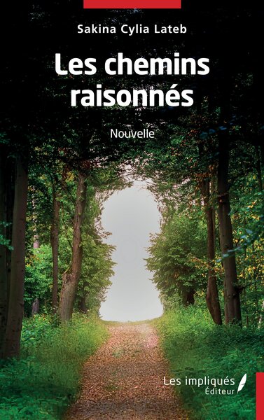 Picture of Les chemins raisonnés Nouvelles