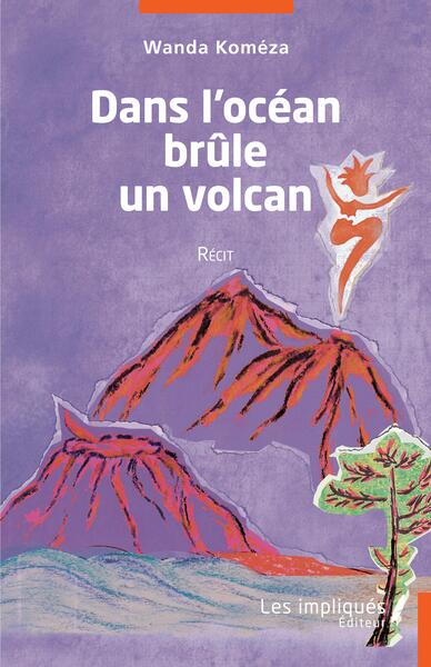 Picture of Dans l'océan brûle un volcan