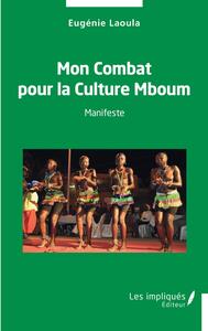 Picture of Mon Combat pour la Culture Mboum