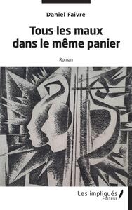 Picture of Tous les maux dans le même panier