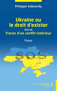 Image de Ukraine ou le droit d'exister