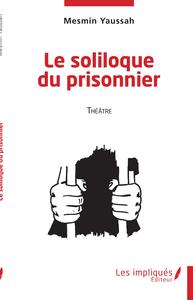 Image de Le soliloque du prisonnier