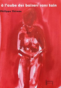 Picture of à l'aube des baisers sans tain