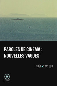 Image de Paroles de cinéma - Nouvelles Vagues