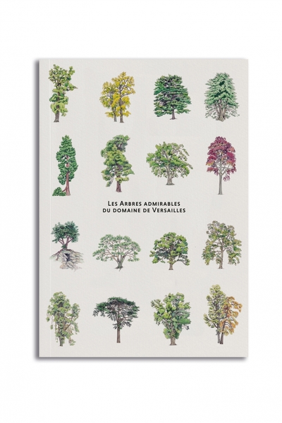 Picture of Arbres Admirables des jardins de Versailles