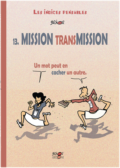 Picture of Mission Transmission tome 13