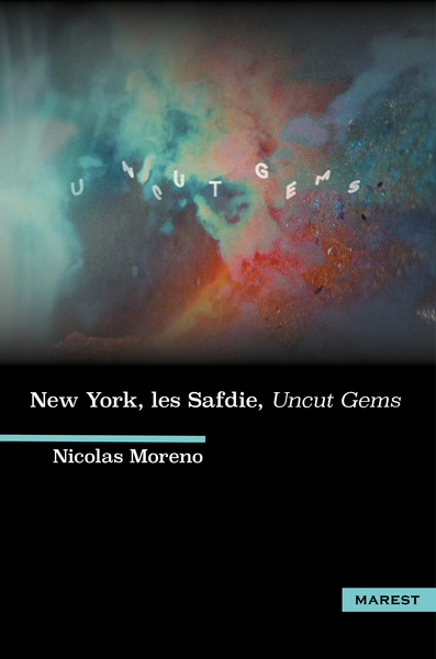 Picture of New York, Les Safdie, Uncut Gems