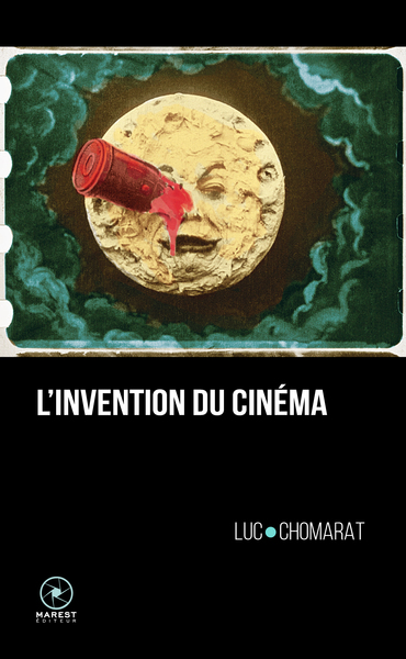 Picture of L'Invention du cinéma