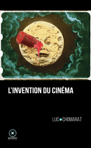 Picture of L'Invention du cinéma