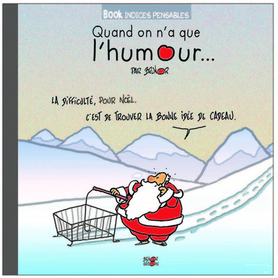Image de Quand on n'a que l'humour