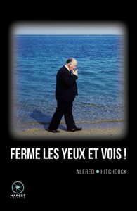 Image de Ferme les yeux et vois !
