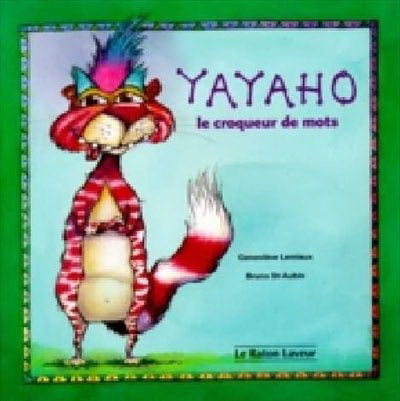 Image de YAYAHO LE CROQUEUR DE MOTS