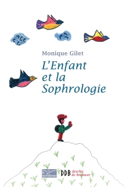 Image de L'Enfant et la Sophrologie
