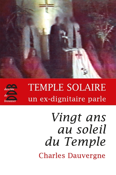 Image de Vingt ans au soleil du Temple
