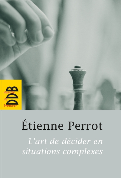 Image de L'art de décider en situations complexes