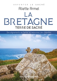 Picture of La Bretagne, terre de sacré