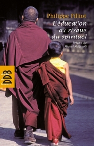 Image de L'éducation au risque du spirituel