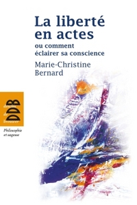 Picture of La liberté en actes