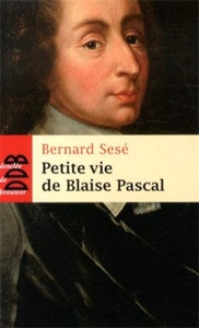 Image de Petite vie de Blaise Pascal
