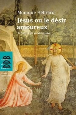 Picture of Jésus ou le désir amoureux