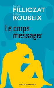 Image de Le corps messager