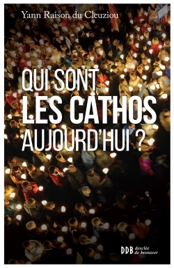 Picture of Qui sont les cathos aujourd'hui ?