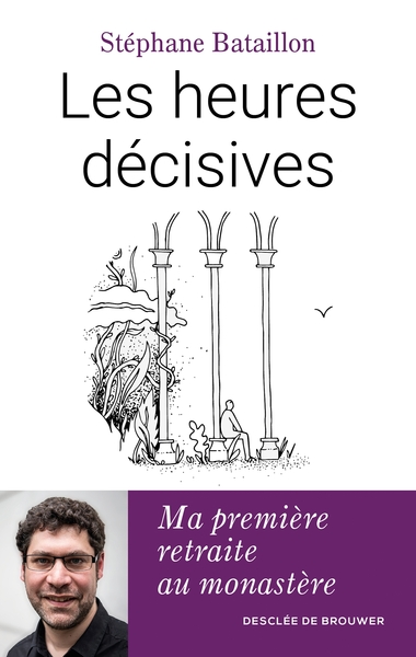 Image de Les heures décisives