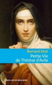 Image de Petite Vie de Thérèse d'Avila