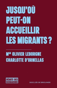 Image de Jusqu'où peut on accueillir les migrants ?