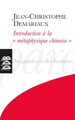 Image de Introduction à la "métaphysique chinoise"